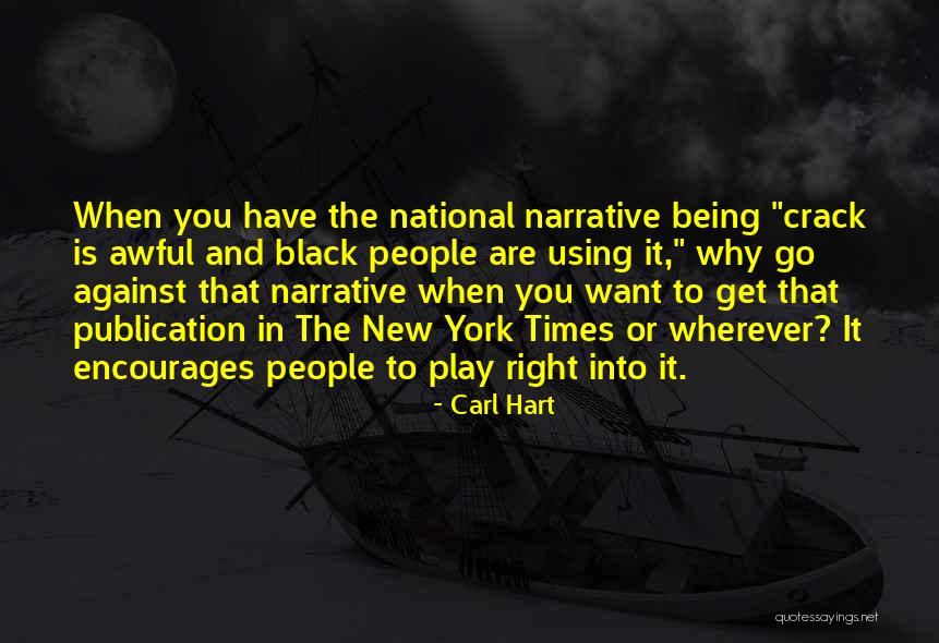 Boellhoff Quotes By Carl Hart Boellhoff Quotes By Carl Hart