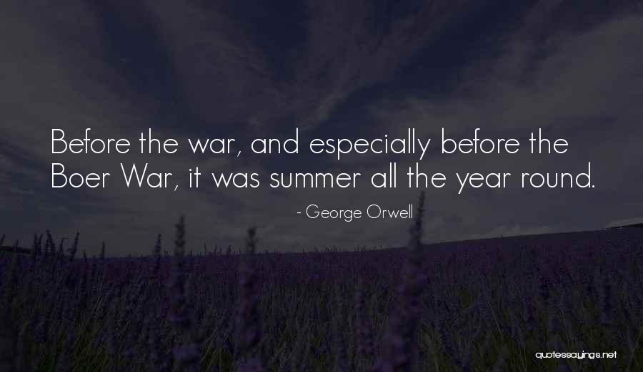 Boer War Quotes By George Orwell