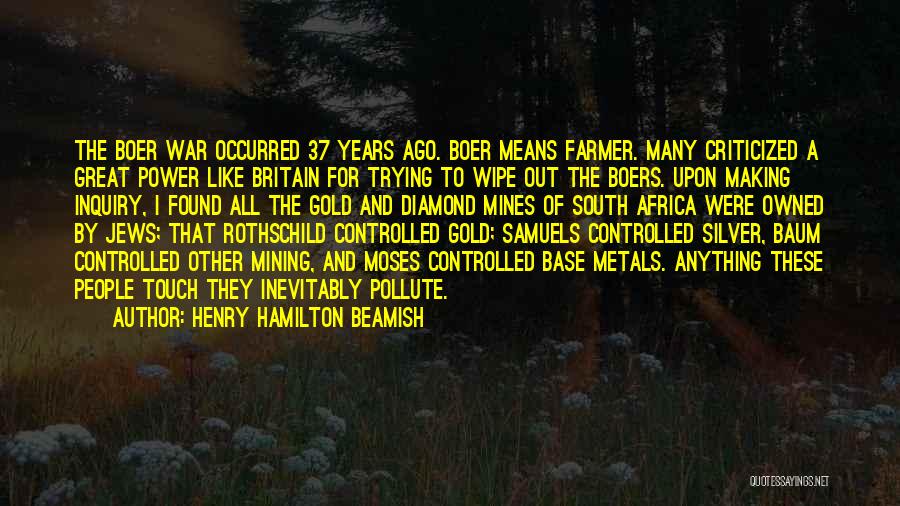 Boer War Quotes By Henry Hamilton Beamish