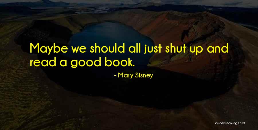 Boerenkamps Quotes By Mary Sisney Boerenkamps Quotes By Mary Sisney
