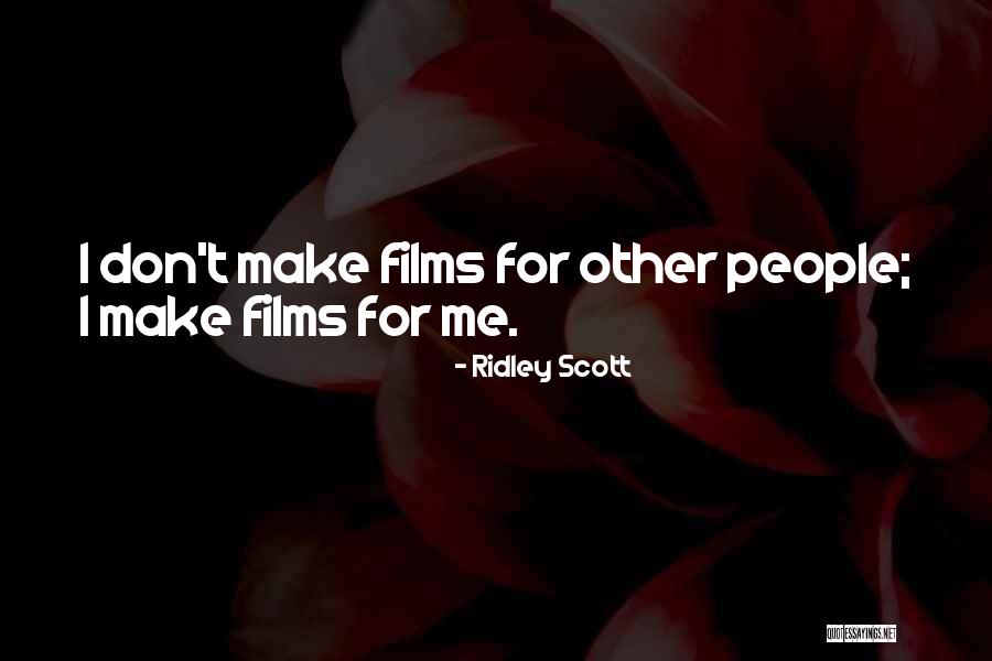 Boesche Gewinn Kontor Quotes By Ridley Scott Boesche Gewinn Kontor Quotes By Ridley Scott