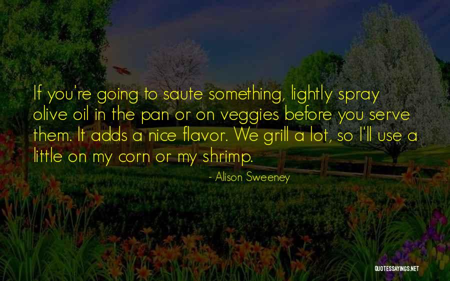 Boeschenstein Jane Quotes By Alison Sweeney Boeschenstein Jane Quotes By Alison Sweeney