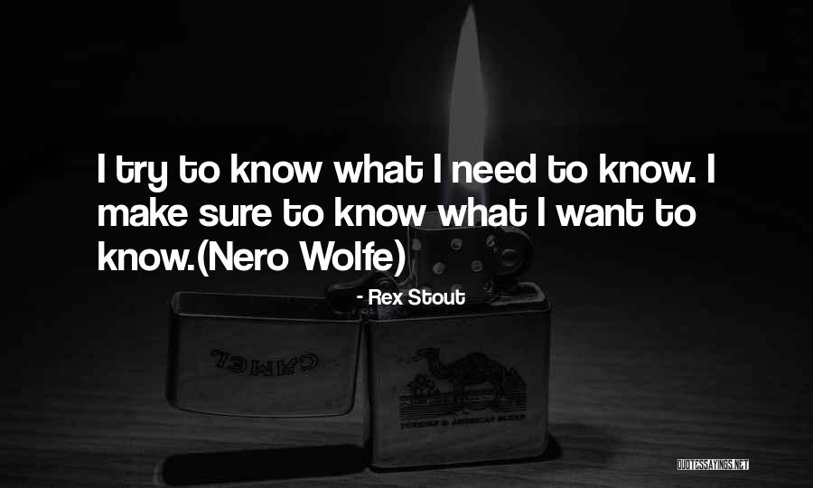 Boesens Quotes By Rex Stout Boesens Quotes By Rex Stout