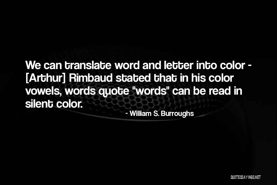 Boesman And Lena Quotes By William S. Burroughs Boesman And Lena Quotes By William S. Burroughs