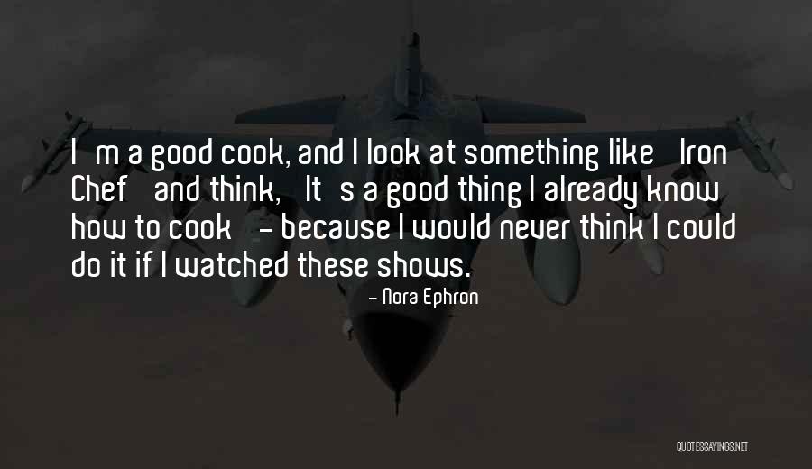 Boetius Feyenoord Quotes By Nora Ephron Boetius Feyenoord Quotes By Nora Ephron