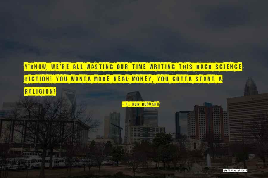 Boettiger Stanford Quotes By L. Ron Hubbard Boettiger Stanford Quotes By L. Ron Hubbard