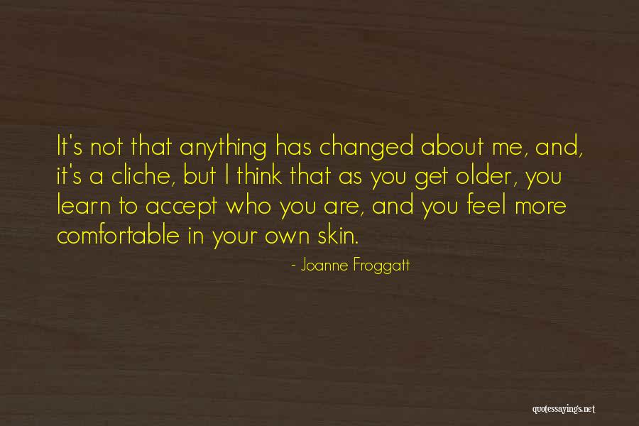 Boever Monique Quotes By Joanne Froggatt Boever Monique Quotes By Joanne Froggatt