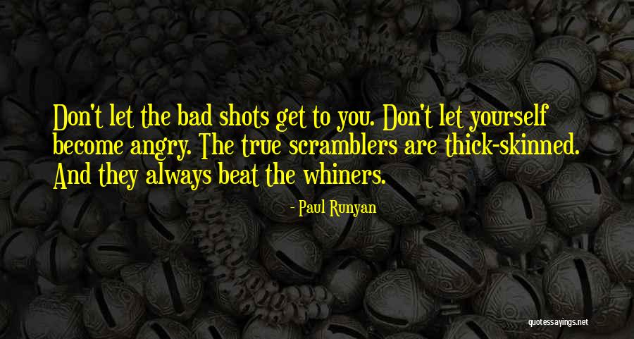 Boezeman Quotes By Paul Runyan Boezeman Quotes By Paul Runyan