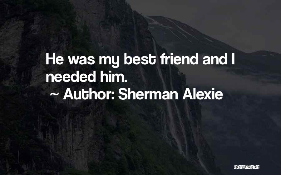 Boezemfibrillatie Quotes By Sherman Alexie