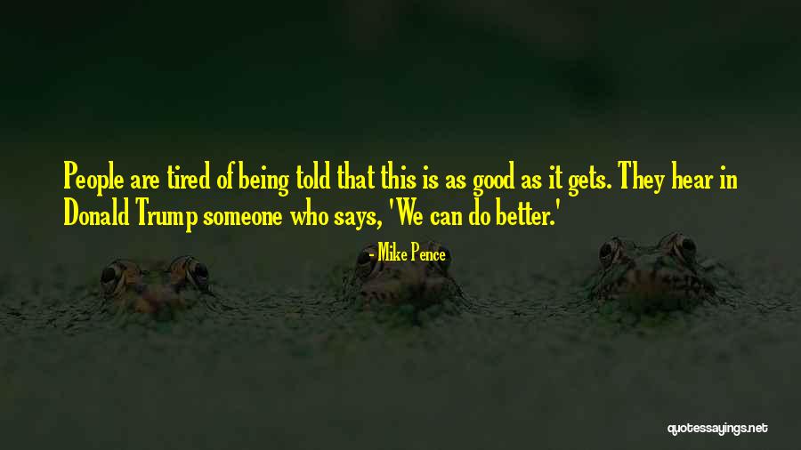 Bogaardplein Quotes By Mike Pence Bogaardplein Quotes By Mike Pence