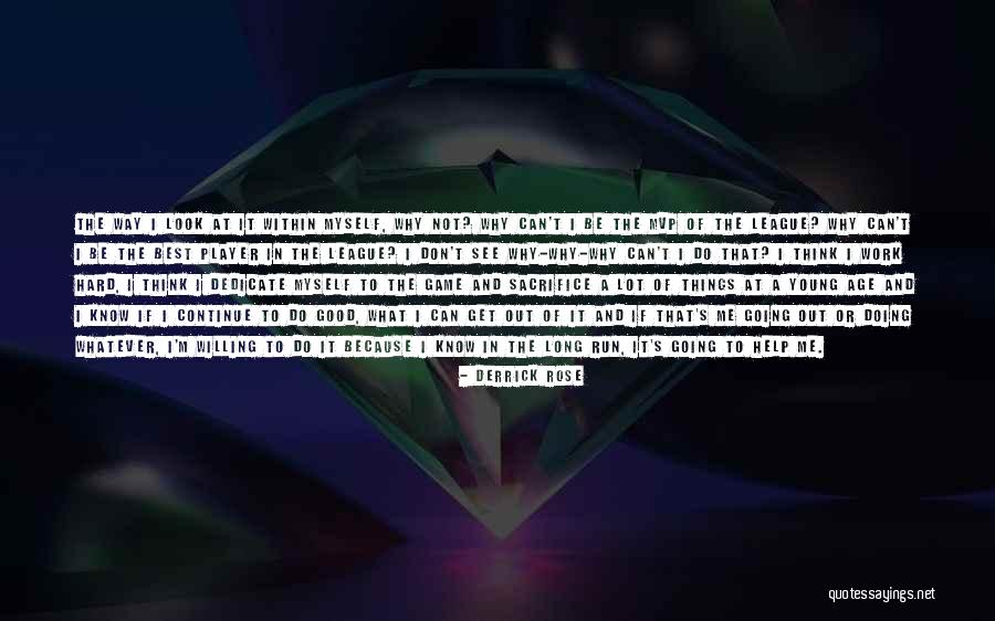 Bogan Love Quotes By Derrick Rose Bogan Love Quotes By Derrick Rose