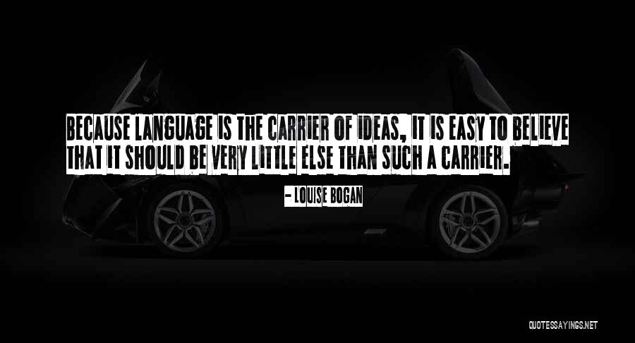 Bogan Quotes By Louise Bogan Bogan Quotes By Louise Bogan