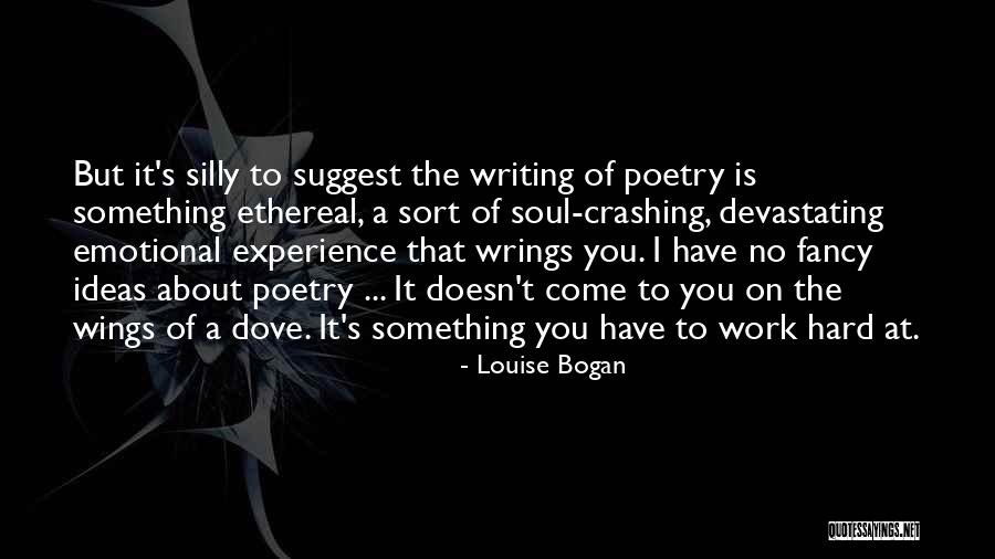 Bogan Quotes By Louise Bogan Bogan Quotes By Louise Bogan