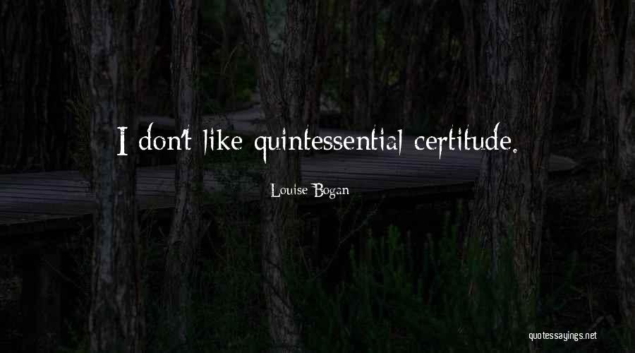 Bogan Quotes By Louise Bogan Bogan Quotes By Louise Bogan