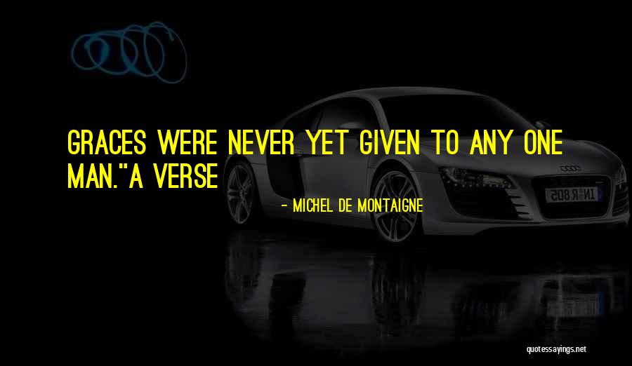 Bogart Casablanca Quotes By Michel De Montaigne Bogart Casablanca Quotes By Michel De Montaigne