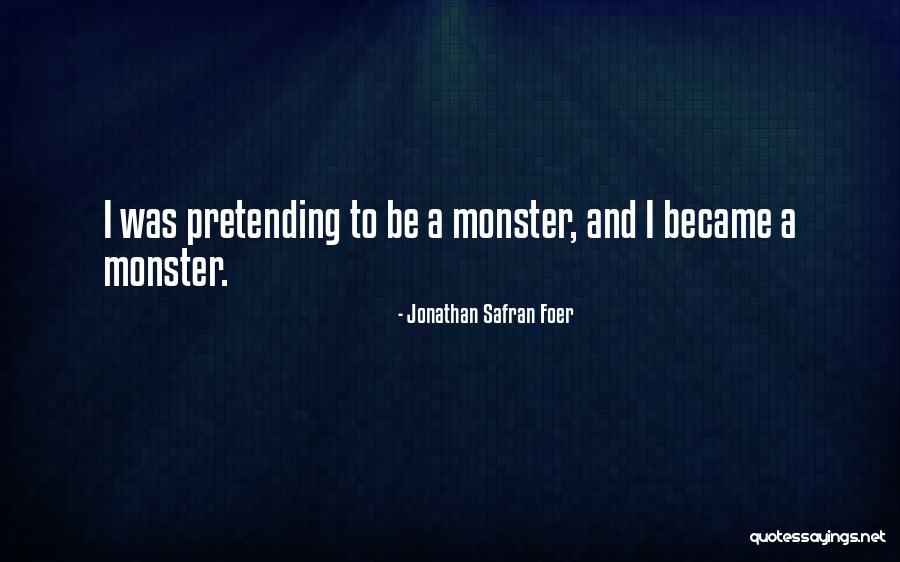 Bogarts West Quotes By Jonathan Safran Foer Bogarts West Quotes By Jonathan Safran Foer