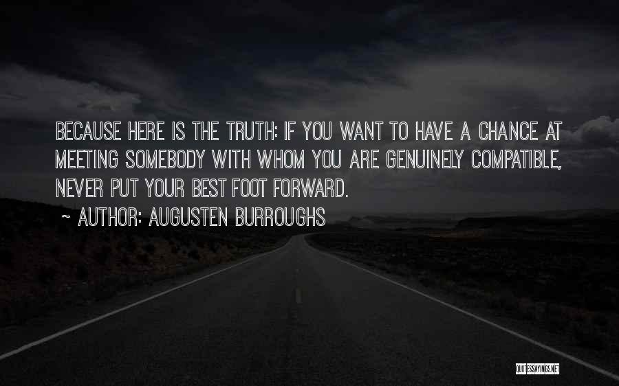 Bogati Quotes By Augusten Burroughs