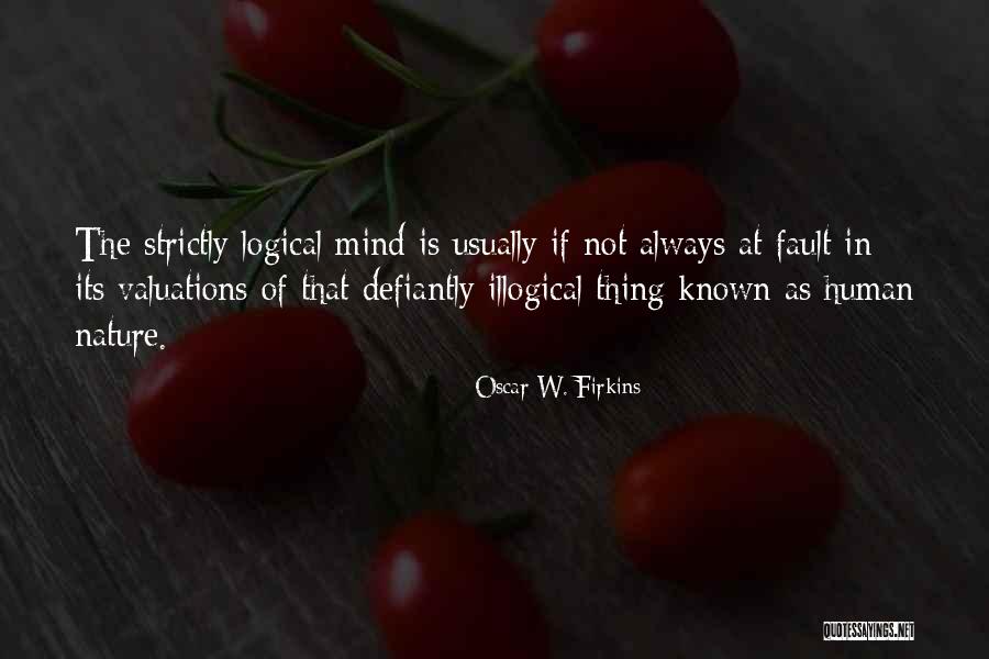 Bogdanoff Brothers Quotes By Oscar W. Firkins Bogdanoff Brothers Quotes By Oscar W. Firkins