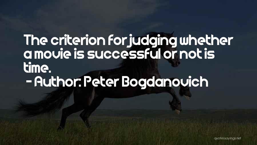 Bogdanovich Quotes By Peter Bogdanovich