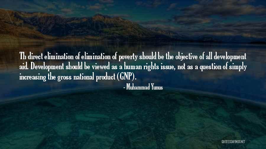 Bogdanski Greenhouses Quotes By Muhammad Yunus Bogdanski Greenhouses Quotes By Muhammad Yunus