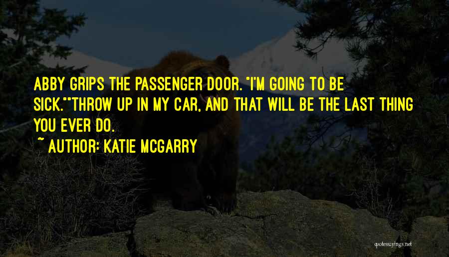 Bogdasarian Posterior Quotes By Katie McGarry