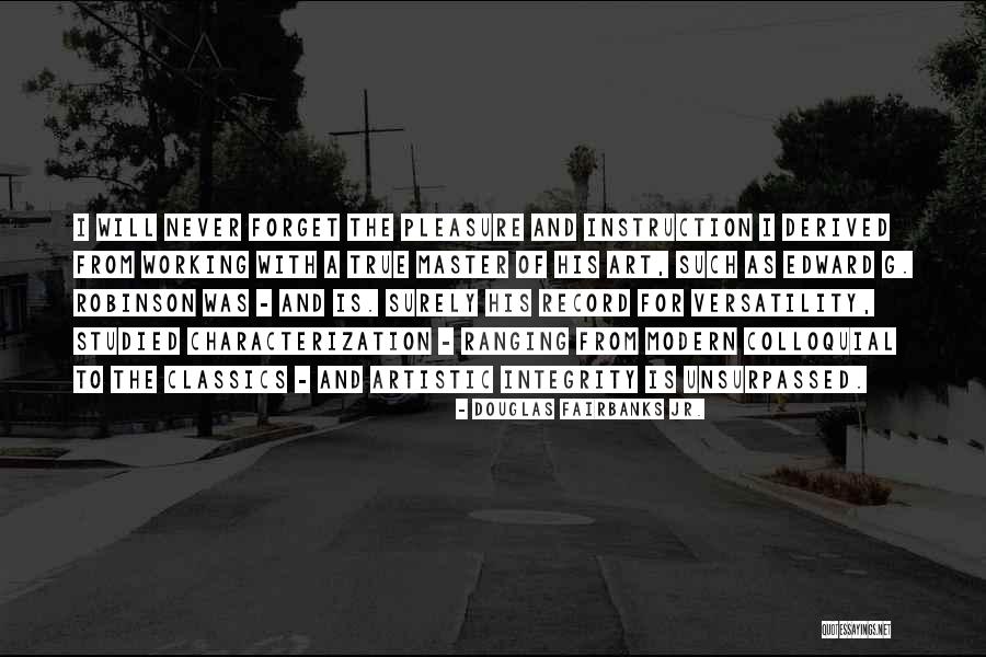 Bogen Manfrotto Quotes By Douglas Fairbanks Jr. Bogen Manfrotto Quotes By Douglas Fairbanks Jr.