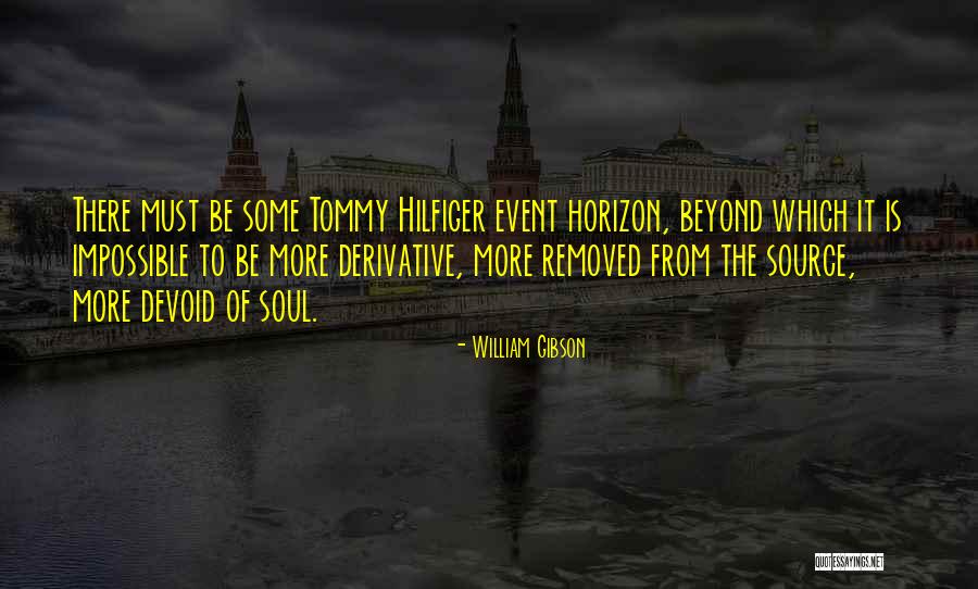 Boggard Scout Quotes By William Gibson Boggard Scout Quotes By William Gibson