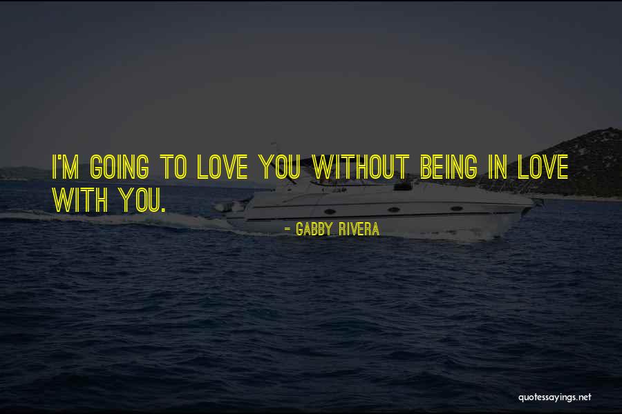 Bogging Mud Quotes By Gabby Rivera Bogging Mud Quotes By Gabby Rivera