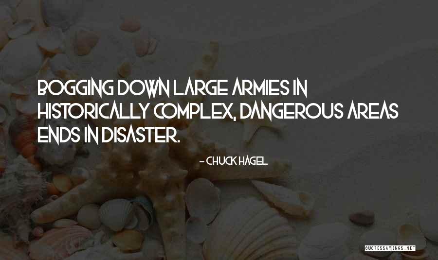 Bogging Quotes By Chuck Hagel Bogging Quotes By Chuck Hagel