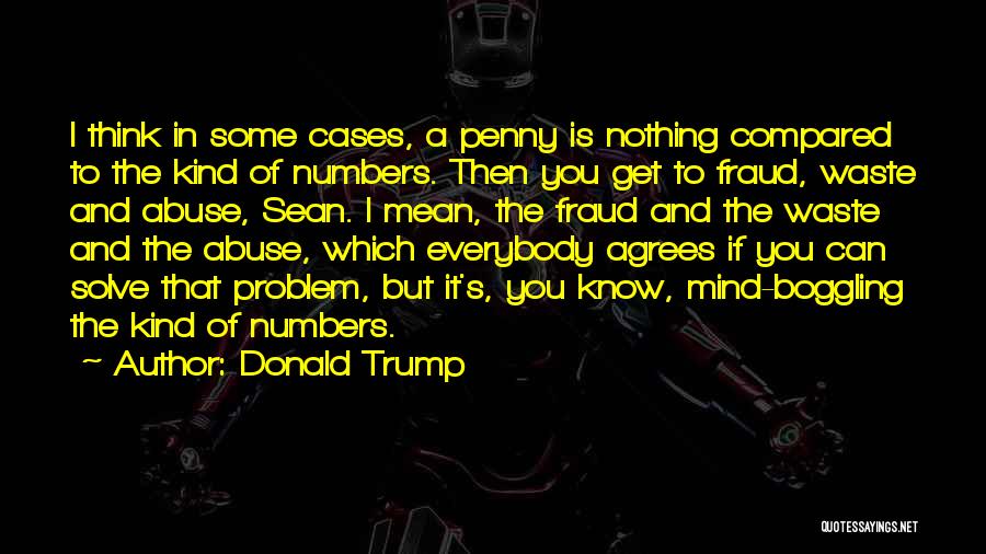 Boggling Quotes By Donald Trump