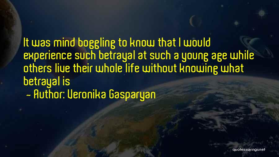 Boggling Quotes By Veronika Gasparyan