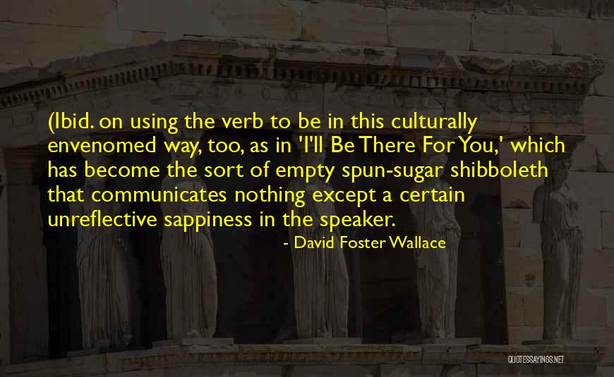 Bogguss And Crider Quotes By David Foster Wallace Bogguss And Crider Quotes By David Foster Wallace