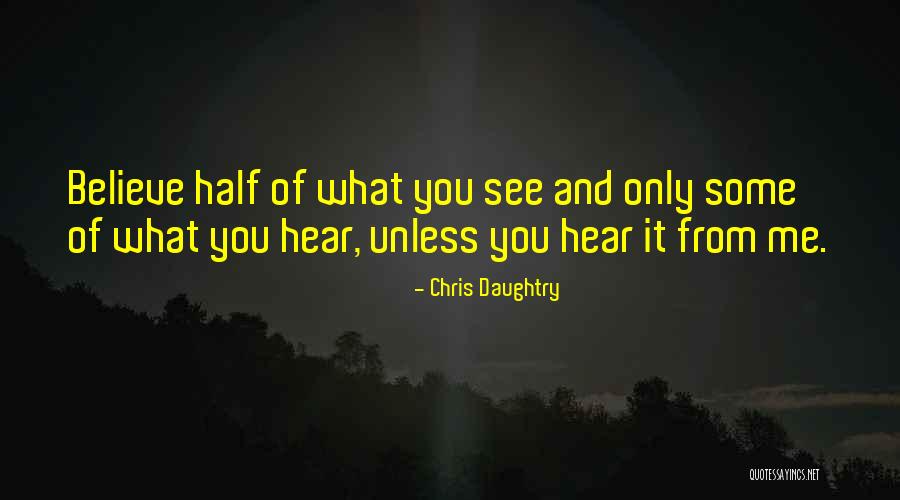 Boghosian Raisin Quotes By Chris Daughtry Boghosian Raisin Quotes By Chris Daughtry