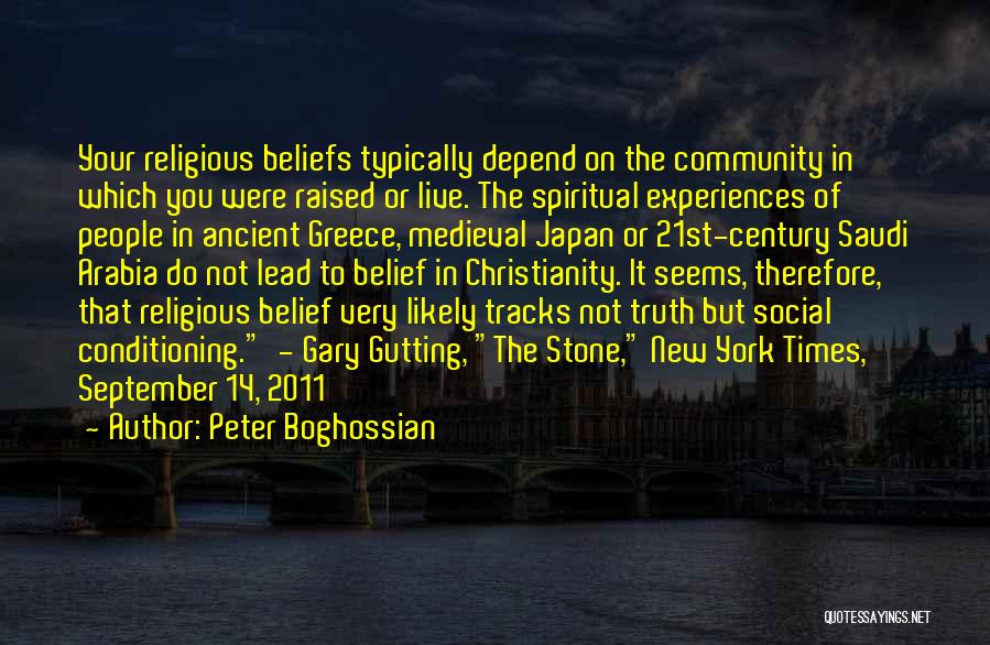 Boghossian Quotes By Peter Boghossian