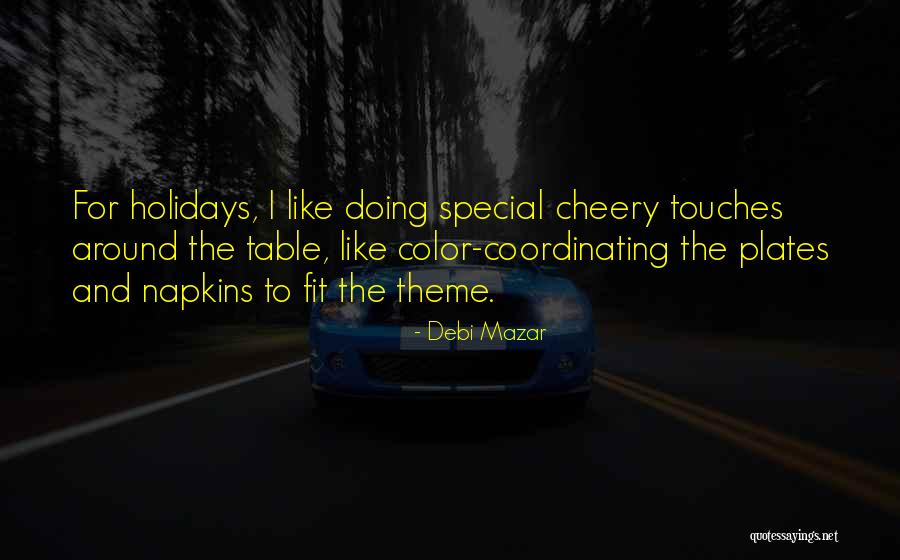 Boglarka Devai Quotes By Debi Mazar Boglarka Devai Quotes By Debi Mazar