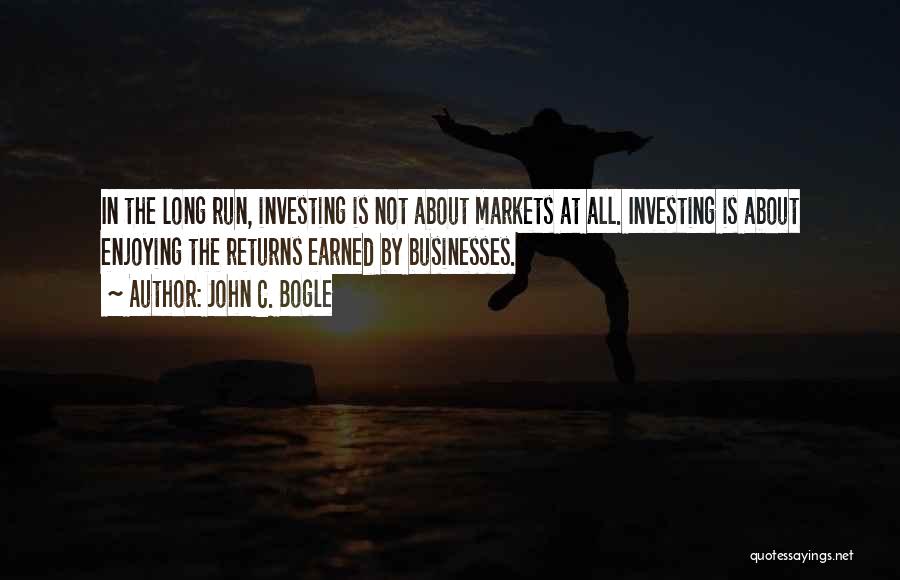 Bogle Quotes By John C. Bogle