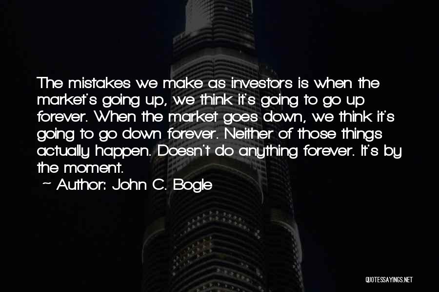 Bogle Quotes By John C. Bogle