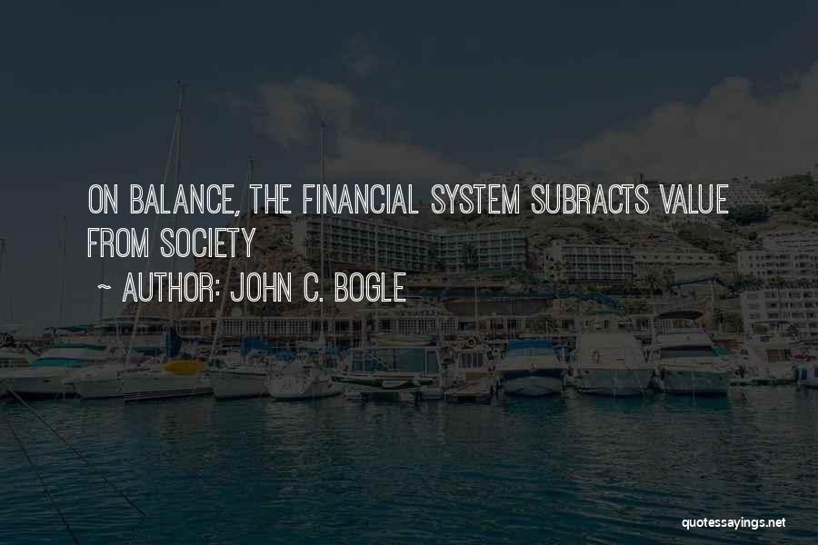 Bogle Quotes By John C. Bogle