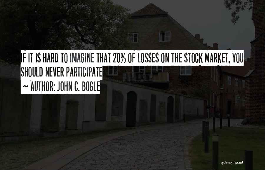 Bogle Quotes By John C. Bogle