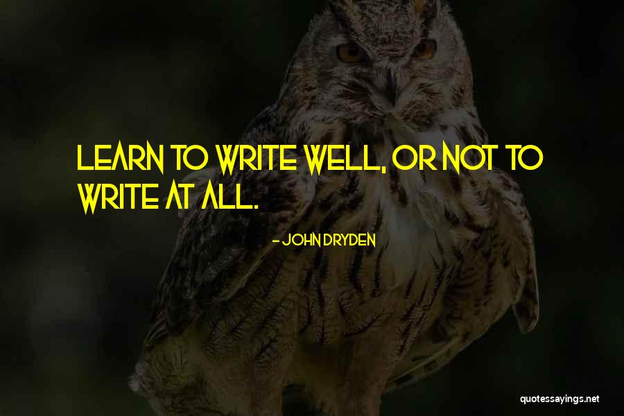 Bogles Dogs Quotes By John Dryden Bogles Dogs Quotes By John Dryden