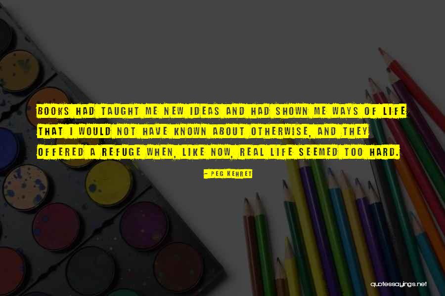 Bogo Sale Quotes By Peg Kehret Bogo Sale Quotes By Peg Kehret