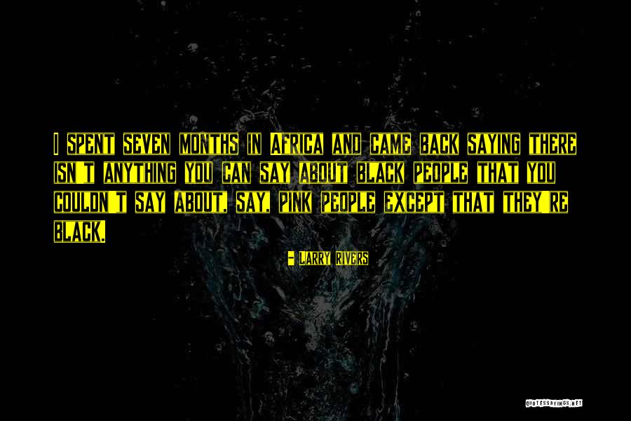 Bogomila Veles Quotes By Larry Rivers Bogomila Veles Quotes By Larry Rivers