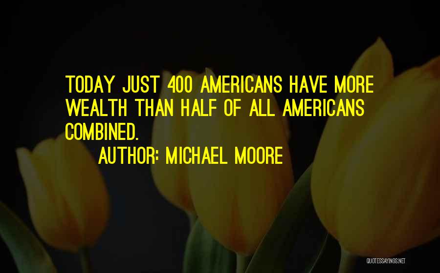 Bogomilite Quotes By Michael Moore