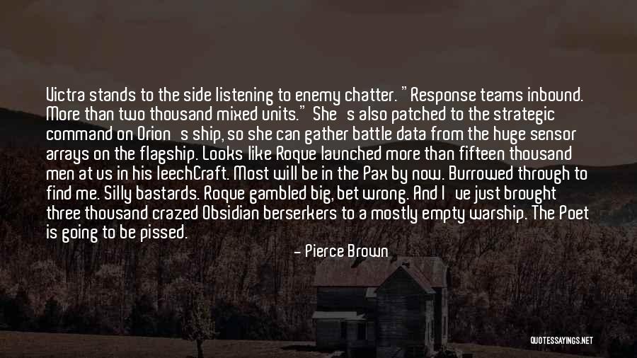 Bogris Appraisal Quotes By Pierce Brown Bogris Appraisal Quotes By Pierce Brown