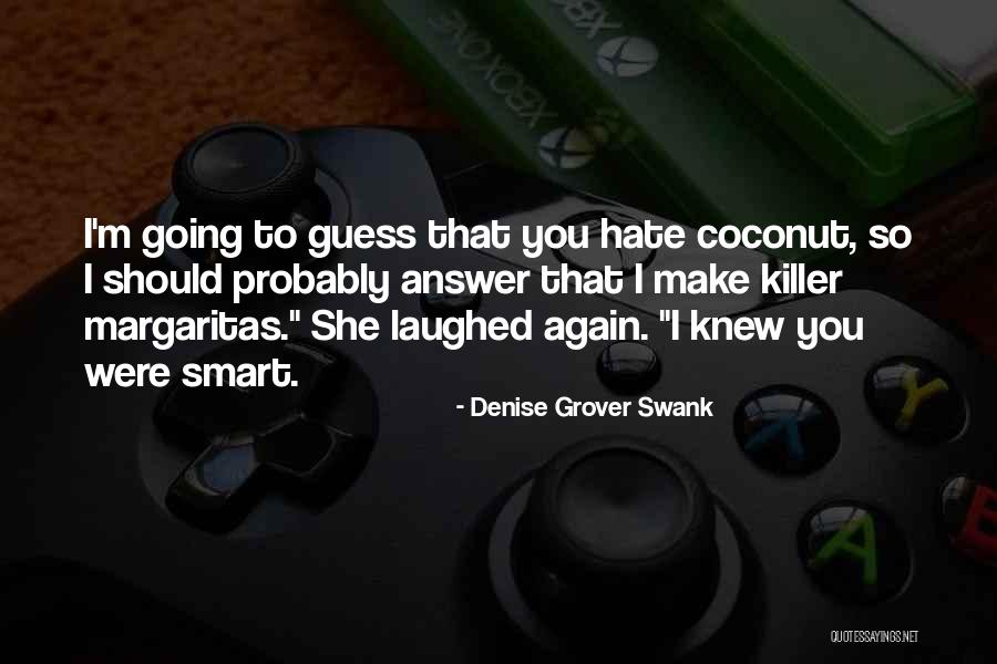 Bogus Inspirational Quotes By Denise Grover Swank Bogus Inspirational Quotes By Denise Grover Swank