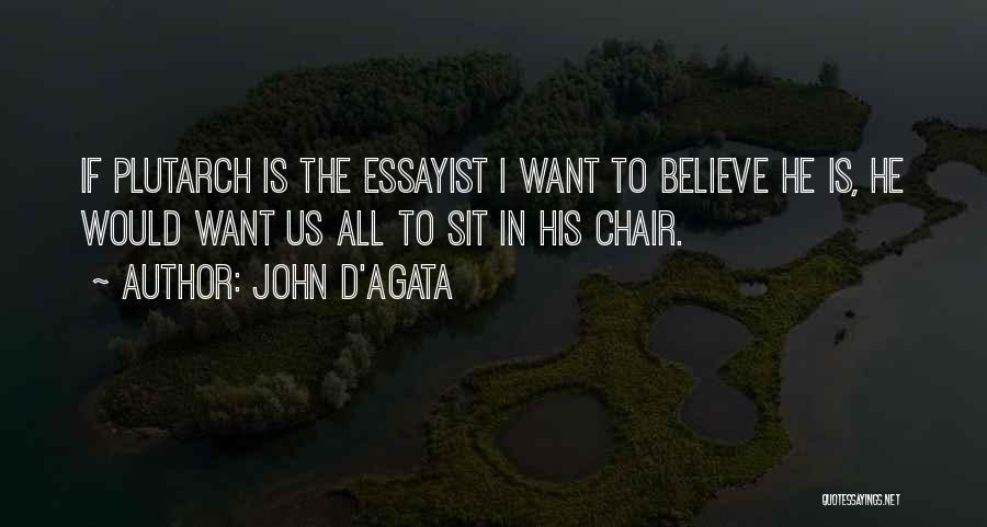 Bogusky Chief Quotes By John D'Agata