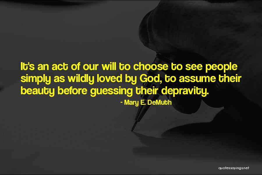 Bohachi Bushido Code Of The Forgotten Eight 1973 Quotes By Mary E. DeMuth Bohachi Bushido Code Of The Forgotten Eight 1973 Quotes By Mary E. DeMuth