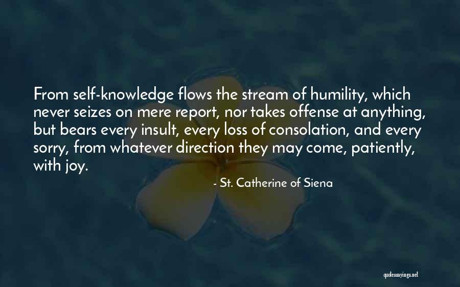Bohachi Bushido Code Of The Forgotten Eight 1973 Quotes By St. Catherine Of Siena Bohachi Bushido Code Of The Forgotten Eight 1973 Quotes By St. Catherine Of Siena
