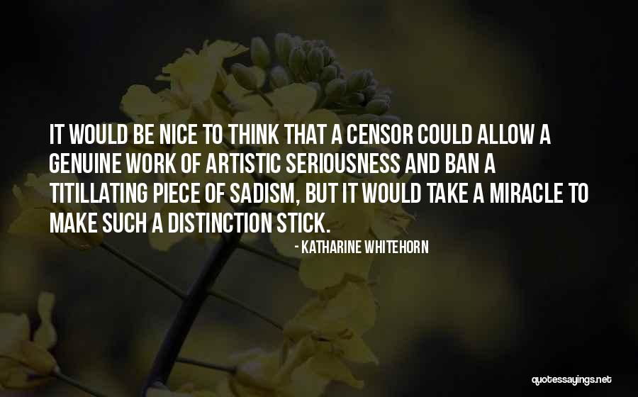 Bohana Quotes By Katharine Whitehorn