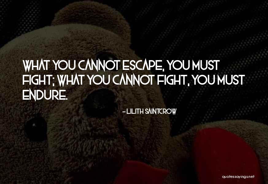 Bohana Quotes By Lilith Saintcrow